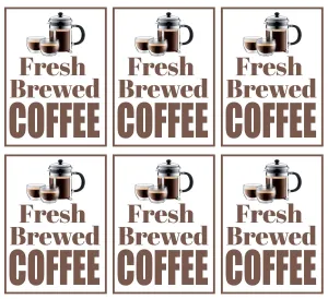 Fresh Brewed Coffee Store Window Display Paper Signs; 18w x 24h - 6 Pack