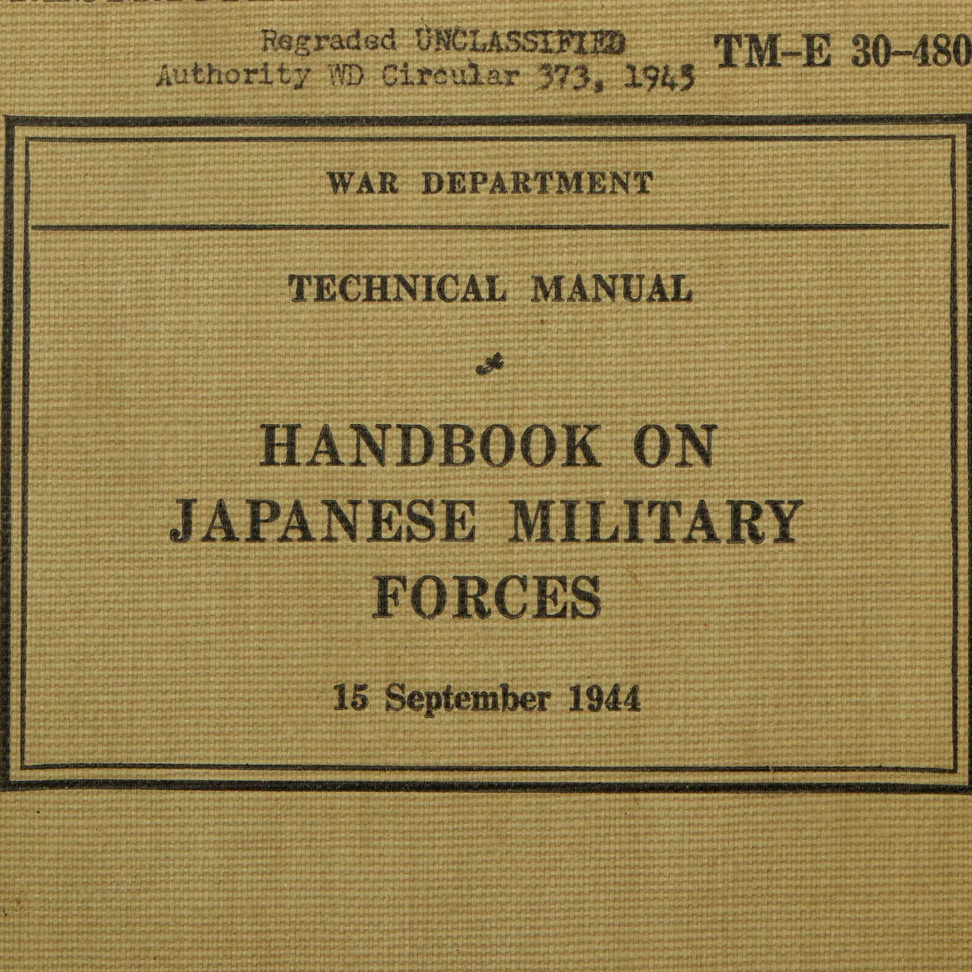 Original U.S. WWII Enemy Technical Manuals For German Military Forces and Japanese Military Forces - 2 Handbooks